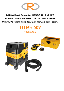 MIRKA DEROS II 5650 + DEXOS 1217